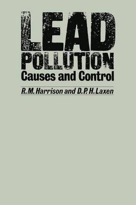 R. M. Harrison - Lead Pollution, Häftad