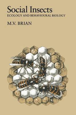 M. V. Brian - Social Insects, Häftad