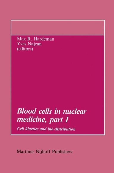 bokomslag Blood cells in nuclear medicine, part I