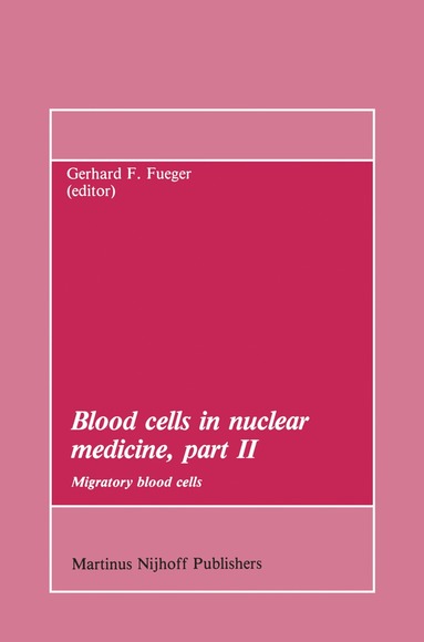 bokomslag Blood cells in nuclear medicine, part II