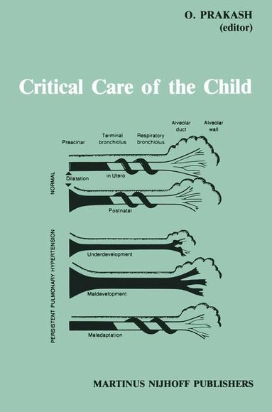 Omar Prakash - Critical Care of the Child, Häftad