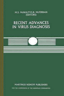 Recent Advances in Virus Diagnosis 1