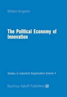 bokomslag Political Economy of Innovation