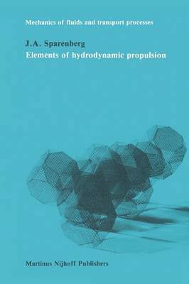 bokomslag Elements of hydrodynamicp propulsion