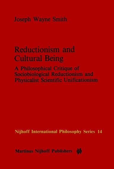 bokomslag Reductionism and Cultural Being