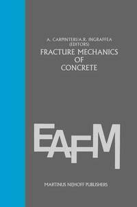 bokomslag Fracture mechanics of concrete: Material characterization and testing