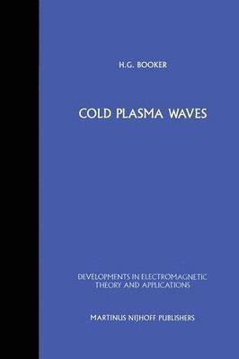 bokomslag Cold Plasma Waves