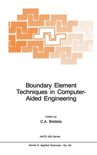 bokomslag Boundary Element Techniques in Computer-Aided Engineering