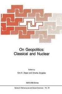 bokomslag On Geopolitics: Classical and Nuclear