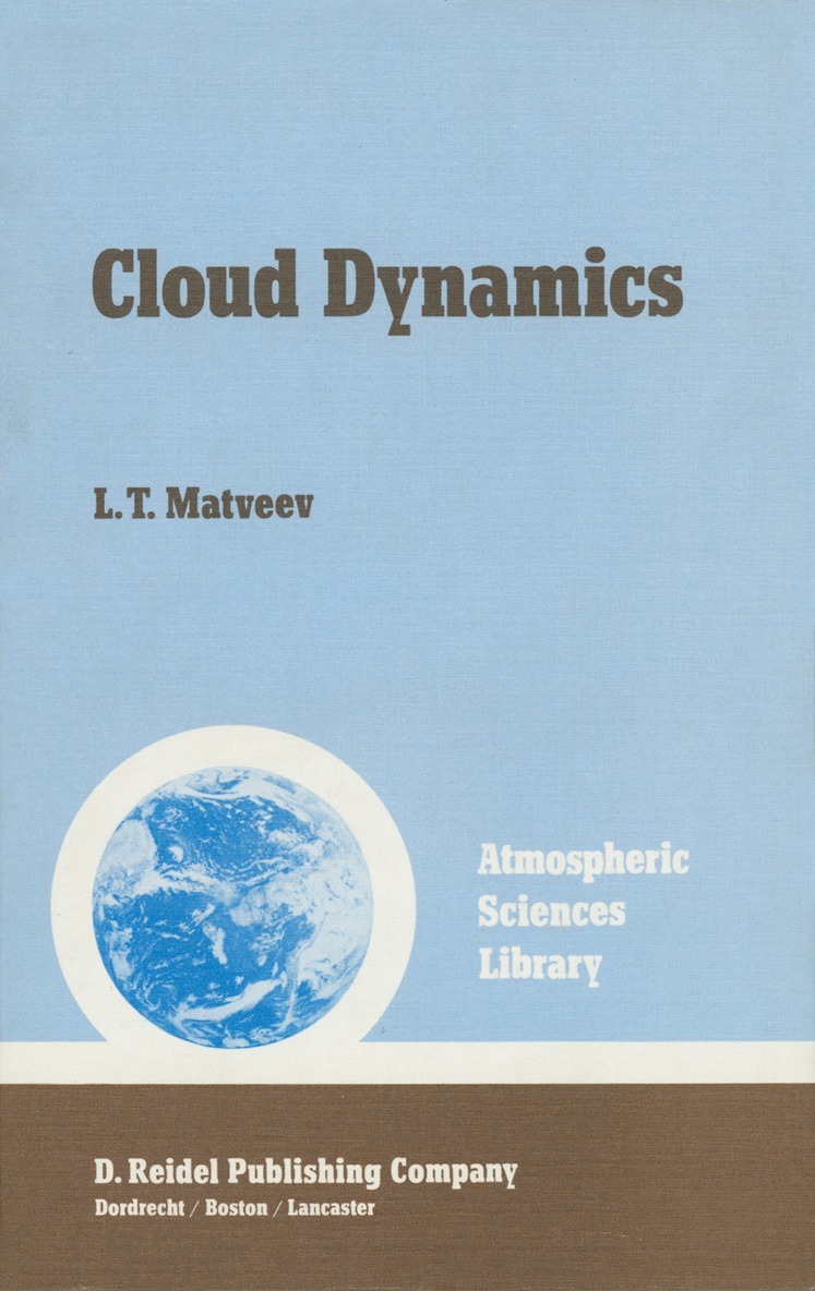 L.T. Matveev, L. T. Matveev - Cloud Dynamics, Häftad