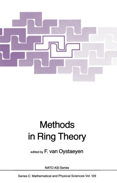 Freddy Van Oystaeyen, Freddy Van Oystaeyen - Methods in Ring Theory, Häftad