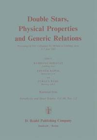 bokomslag Double Stars, Physical Properties and Generic Relations