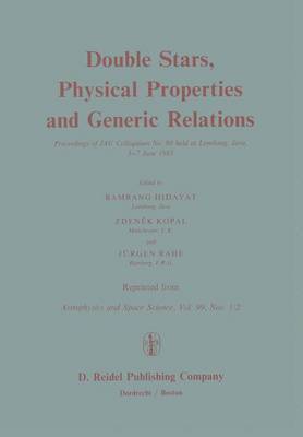 bokomslag Double Stars, Physical Properties and Generic Relations