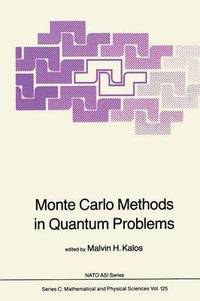 bokomslag Monte Carlo Methods in Quantum Problems