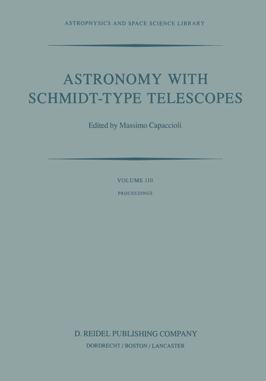 M. Capaccioli - Astronomy with Schmidt-Type Telescopes, Häftad