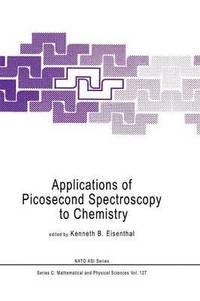 bokomslag Applications of Picosecond Spectroscopy to Chemistry