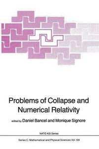 bokomslag Problems of Collapse and Numerical Relativity