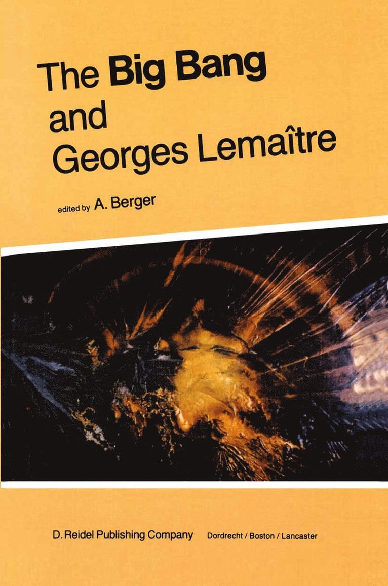 A.L. Berger, A. L. Berger - Big Bang and Georges Lemaître, Häftad