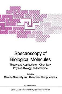 Spectroscopy of Biological Molecules 1
