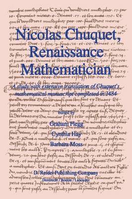 bokomslag Nicolas Chuquet, Renaissance Mathematician