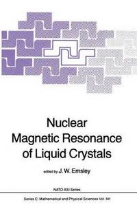 bokomslag Nuclear Magnetic Resonance of Liquid Crystals