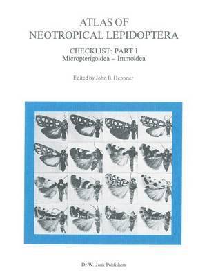 Atlas of Neotropical Lepidoptera 1