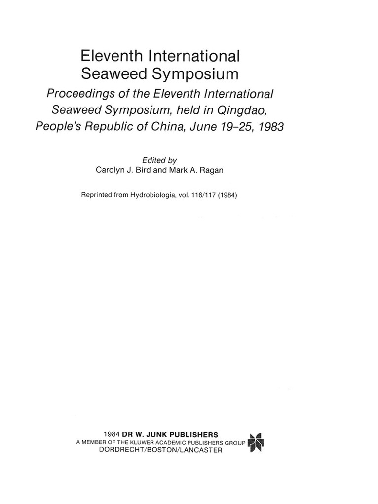 Carolyn J. Bird, Mark A. Ragan - Eleventh International Seaweed Symposium, Häftad