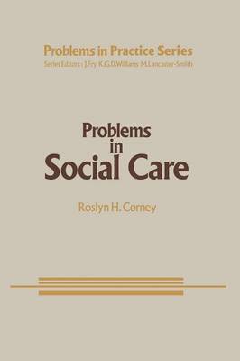R.H. Corney, R. H. Corney, Roslyn Corney - Problems in Social Care, Häftad