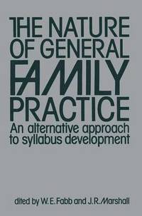 bokomslag The Nature of General Family Practice