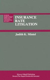 bokomslag Insurance Rate Litigation