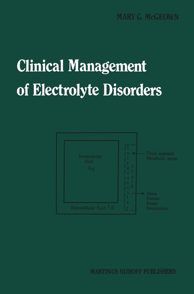 Mary G. McGeown - Clinical Management of Electrolyte Disorders, Häftad