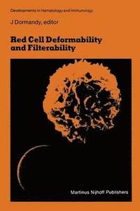 bokomslag Red Cell Deformability and Filterability