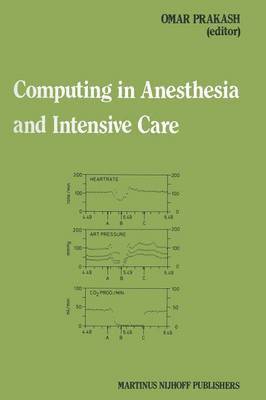 Computing in Anesthesia and Intensive Care