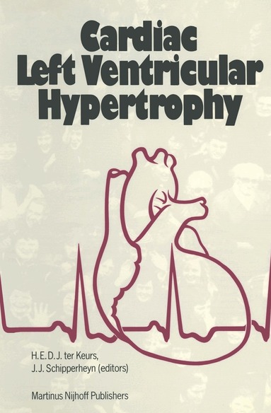 Henk Keurs, J.J. Schipperheyn - Cardiac Left Ventricular Hypertrophy, Häftad