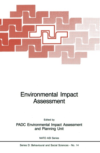 PADC, PADC Environmental Impact Assessment and Planning Unit - Environmental Impact Assessment, Häftad