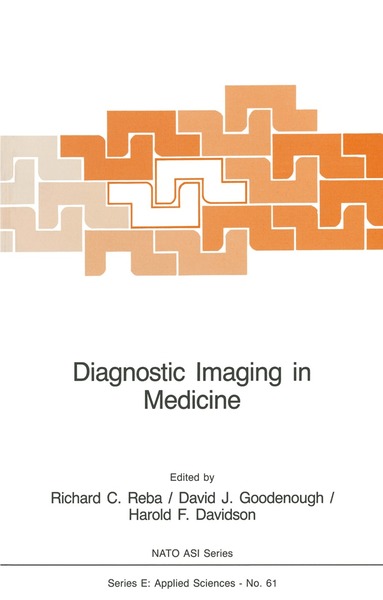 Richard C. Reba, David J. Goodenough, H.F. Davidson - Diagnostic Imaging in Medicine, Häftad
