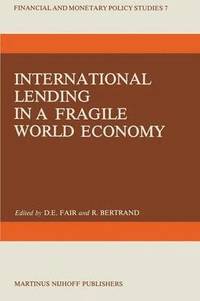 bokomslag International Lending in a Fragile World Economy