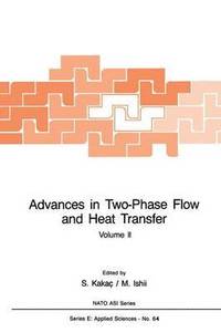 bokomslag Advances in Two-Phase Flow and Heat Transfer