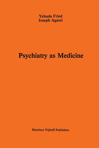 bokomslag Psychiatry as Medicine