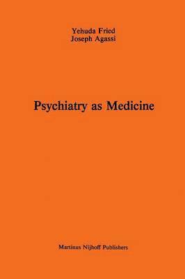 Psychiatry as Medicine 1