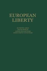 bokomslag European Liberty