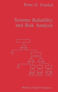 bokomslag Systems Reliability and Risk Analysis