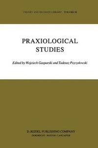 bokomslag Praxiological Studies