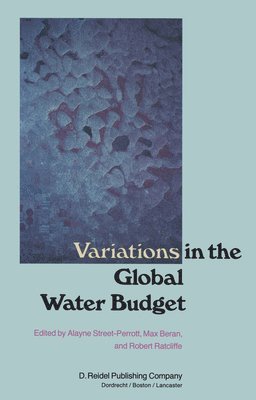 Variations in the Global Water Budget 1