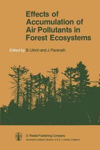 bokomslag Effects of Accumulation of Air Pollutants in Forest Ecosystems