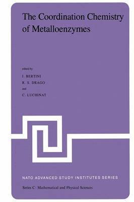 bokomslag The Coordination Chemistry of Metalloenzymes