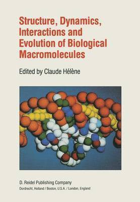 Structure, Dynamics, Interactions and Evolution of Biological Macromolecules 1