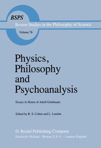 bokomslag Physics, Philosophy and Psychoanalysis