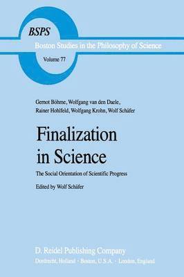 Wolf Schäfer - Finalization in Science, Häftad