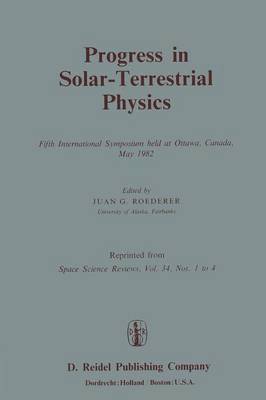Progress in Solar-Terrestrial Physics